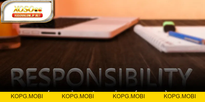 Chơi Có Trách Nhiệm Để Làm Chủ Ván Game Tại XOSO66 - kopg Chơi Có Trách Nhiệm Để Làm Chủ Ván Game Tại XOSO66 - kopg