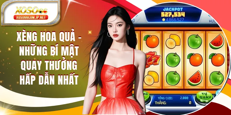 Xèng Hoa Quả Online | Chơi Slot Trái Cây Dễ Nổ Hũ - kopg