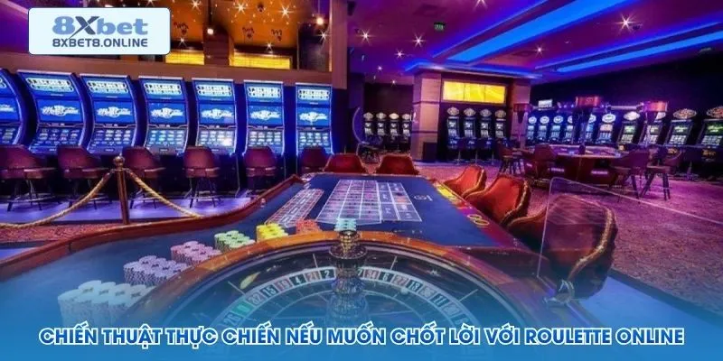Roulette Online 8XBet | 37 Ô Cược Đa Dạng Chiến Lược - kopg