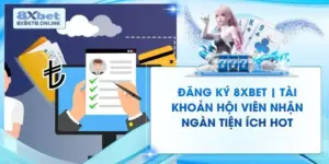 Hướng Dẫn 8XBet | Chuyên Mục Nội Dung Hữu Ích Cho Hội Viên - kopg