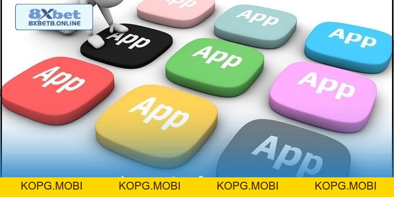 Tải App 8XBet | Trải Nghiệm Ứng Dụng Nhanh - Gọn - Mượt - kopg
