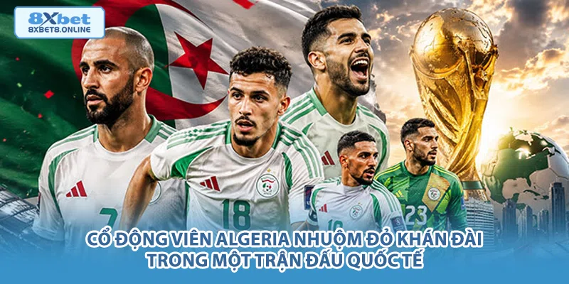 Nhận định Argentina vs Algeria: Sức mạnh nhà ĐKVĐ đối đầu tinh thần sa mạc tại World Cup 2026 - kopg